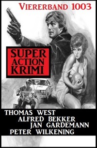 Super Action Krimi Viererband 1003 - Peter Wilkening - ebook