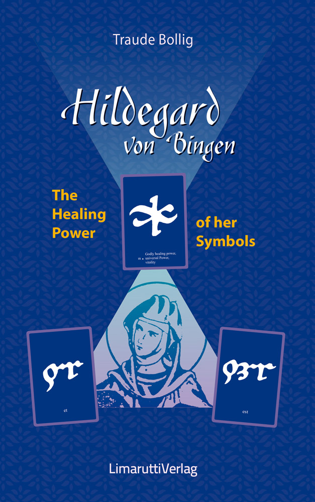 Hildegard von Bingen - The Healing Power of her Symbols - Traude Bollig - ebook