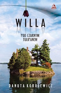 Willa pod czarnym tulipanem - Korolewicz Danuta - audiobook + książka