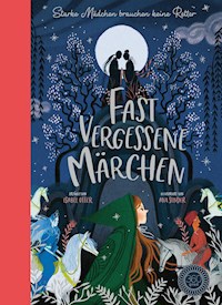 Fast vergessene Märchen - Otter Isabel - ebook