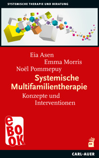 Systemische Multifamilientherapie - Eia Asen - ebook