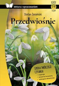 Przedwiośnie (Lektura z opracowaniem) - Stefan Żeromski - książka