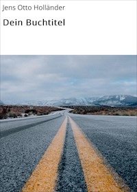 Der bittere Weg Teil 1 - Jens Otto Holländer - ebook