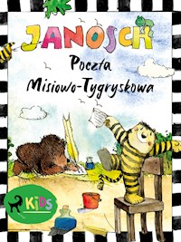 Miś i Tygrysek. Poczta Misiowo-Tygryskowa - Janosch - ebook + audiobook
