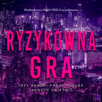 RYZYKOWNA GRA - Monika Nawara - ebook + audiobook