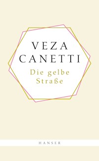 Die gelbe Straße - Veza Canetti - ebook