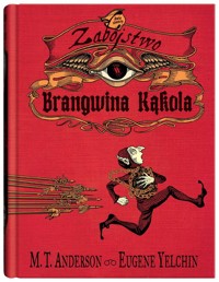 Zabójstwo Brangwina Kąkola - Anderson M.T. - książka