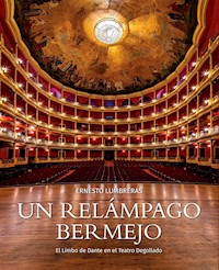 Un relámpago bermejo - Ernesto Lumbreras Bautista - ebook