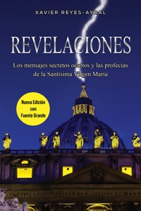 Revelaciones - Xavier Reyes Ayral - ebook