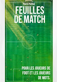 Feuilles de match - Pierre Pottier - ebook