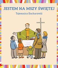 Jestem na Mszy Świętej - Dudek Małgorzata - książka