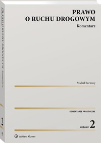 Prawo o ruchu drogowym. Komentarz - Burtowy Michał - książka