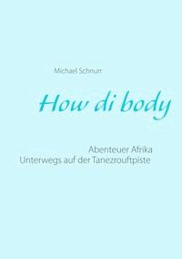 How di body - Michael Schnurr - ebook