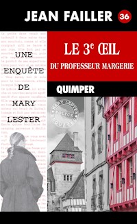 Le 3e œil du professeur Margerie - Jean Failler - ebook