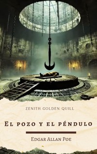 El pozo y el péndulo - Edgar Allan Poe - ebook
