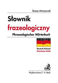 Słownik frazeologiczny niemiecko-polski - Teresa Mrozowski - książka