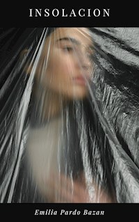 Insolacion - Émilia Pardo Bazan - ebook
