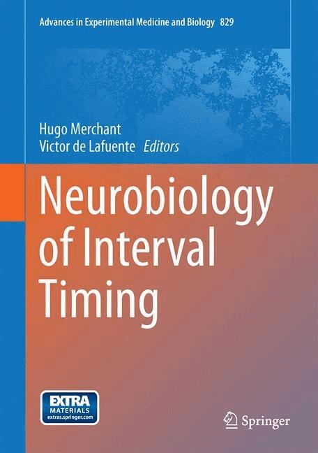 Neurobiology of Interval Timing