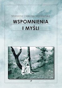 Wspomnienia i myśli - Cielecka-Możdżeńska Marianna - książka