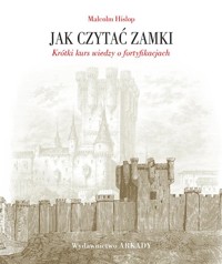 Jak czytać zamki - Hislop Malcolm - książka