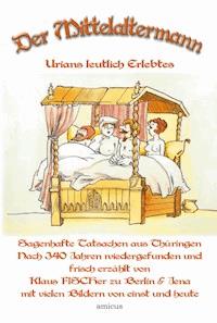 Der Mittelaltermann - Klaus Fischer - ebook