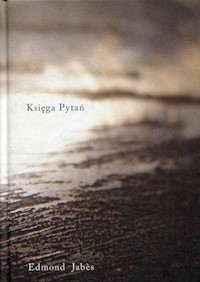 Księga Pytań - Jabes Edmond - książka