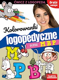 Kolorowanki logopedyczne Głoski M B P z naklejkami - Małecka Magdalena, Wiatrowska Agnieszka - książka