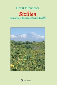 Sizilien - Horst Filzwieser - ebook