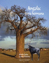 Angola: tierra hermana - María Luisa García Moreno - ebook