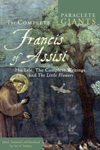 The Complete Francis of Assisi -  - ebook