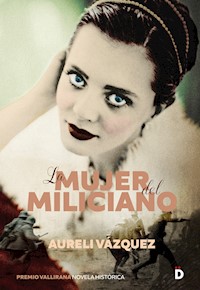 La mujer del miliciano - Aureli Vázquez - ebook