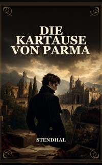 Die Kartause von Parma - Stendhal - ebook