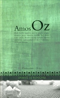 Opowieść się rozpoczyna. Szkice o literaturze - Amos Oz - ebook