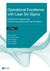 Operational Excellence with Lean Six Sigma - Bart A. Lameijer - ebook