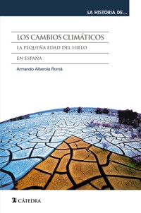 Los cambios climáticos - Armando Alberola Romá - ebook