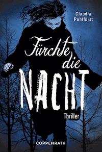 Fürchte die Nacht - Claudia Puhlfürst - ebook