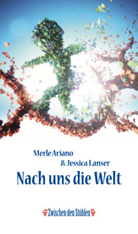 NACH UNS DIE WELT - Merle Ariano - ebook