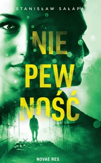 Niepewność - Stanisław Sałapa - ebook + książka