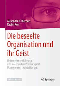 Die beseelte Organisation und ihr Geist - Alexander N. Riechers - ebook