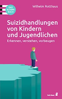 Suizidhandlungen von Kindern und Jugendlichen - Wilhelm Rotthaus - ebook