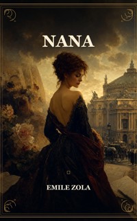 Nana - Emile Zola - ebook