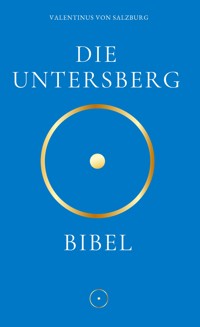 Die Untersbergbibel - Valentinus G. - ebook