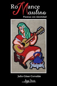 Romance Maulino - Julio César Corvalán - ebook