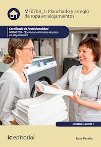 Planchado y arreglo de ropa en alojamientos. HOTA0108 - Rosa Peralta - ebook