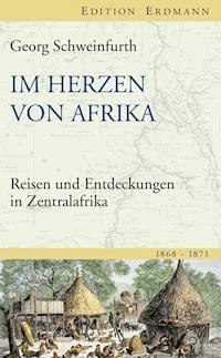 Im Herzen von Afrika - Georg Schweinfurth - ebook