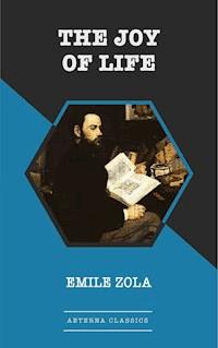 The Joy of Life - Emile Zola - ebook