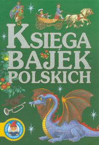 Księga bajek polskich - Siejnicki Jan Krzysztof - książka