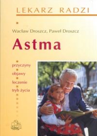 Astma - Droszcz Wacław, Droszcz Paweł - książka