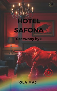 Hotel Safona. Czerwony byk - Ola Maj - ebook