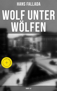 Wolf unter Wölfen (Band 1&2) - Hans Fallada - ebook